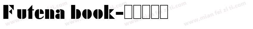 Futena book字体转换
